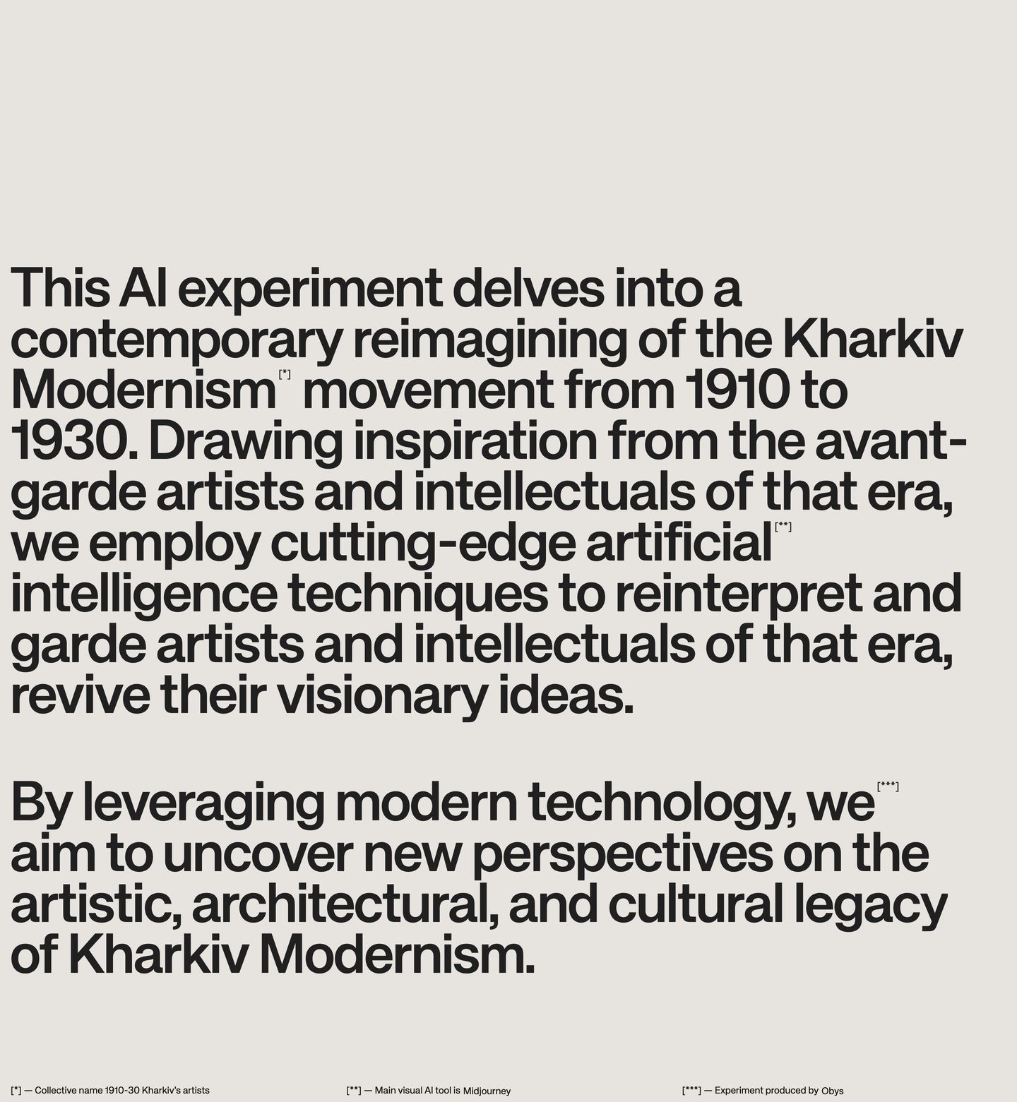 Heavy modernist typography commands a neutral canvas, using editorial footnotes to frame an intellectual AI archival experiment.