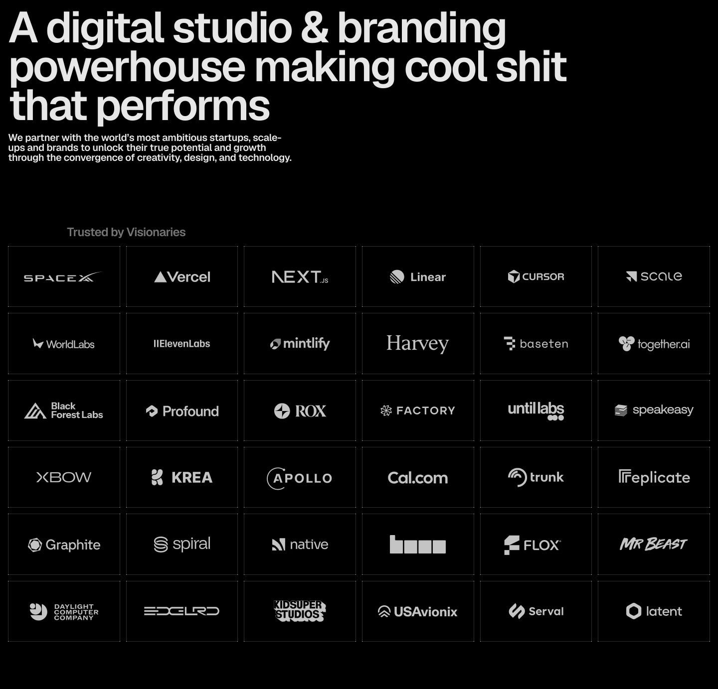 An unapologetic, high-contrast dark hero pairing an assertive statement headline with an expansive hairline matrix of high-profile client logos.