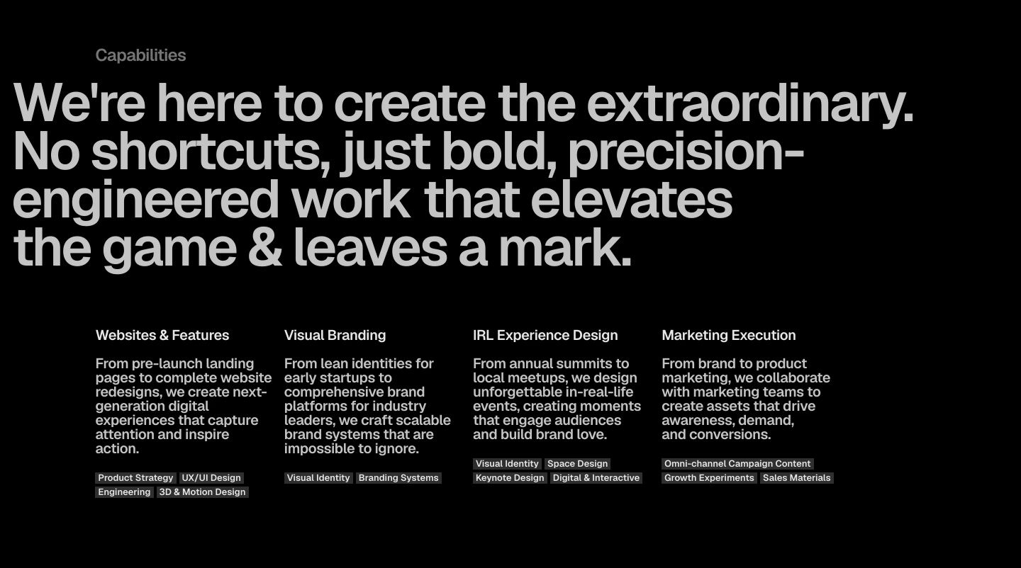 Stark, high-contrast dark capabilities section anchored by an oversized declarative statement and a clean four-column typographic grid.