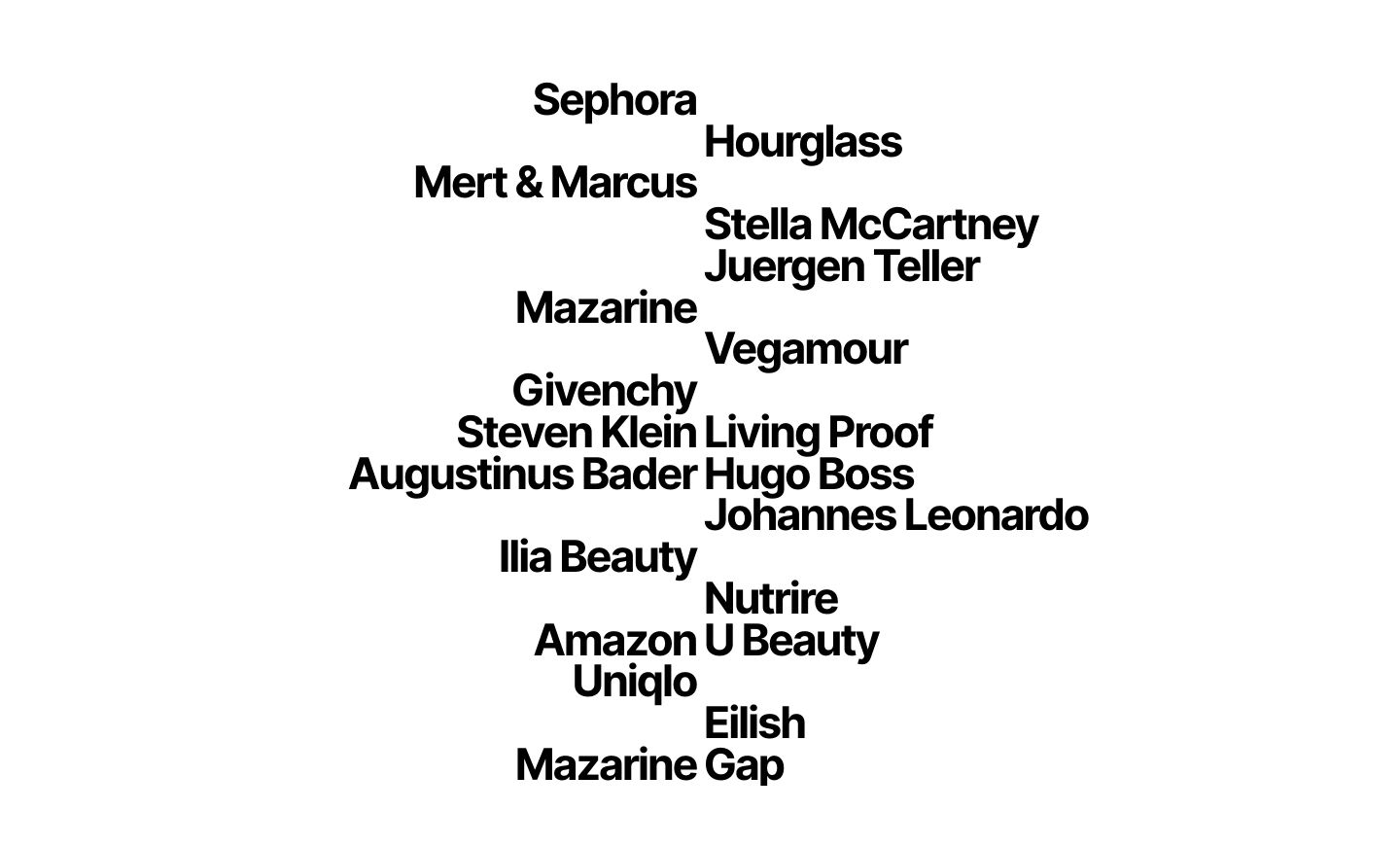 A stark, sculptural typographic cloud of luxury and fashion client names floating in vast white space.