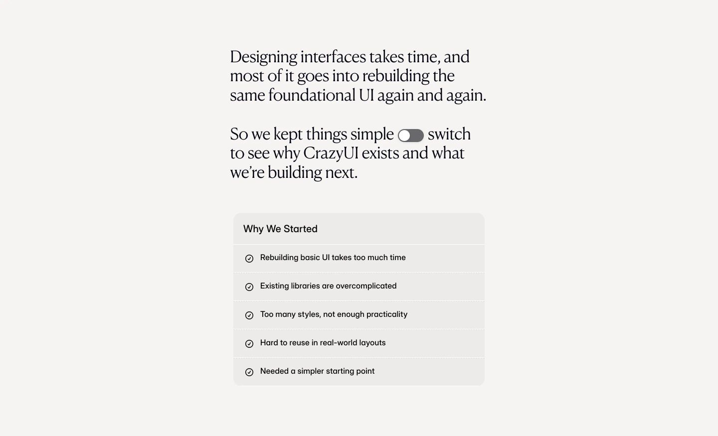 A calm, editorial statement section pairing elegant serif narrative copy with an inline toggle switch and an understated checklist card.