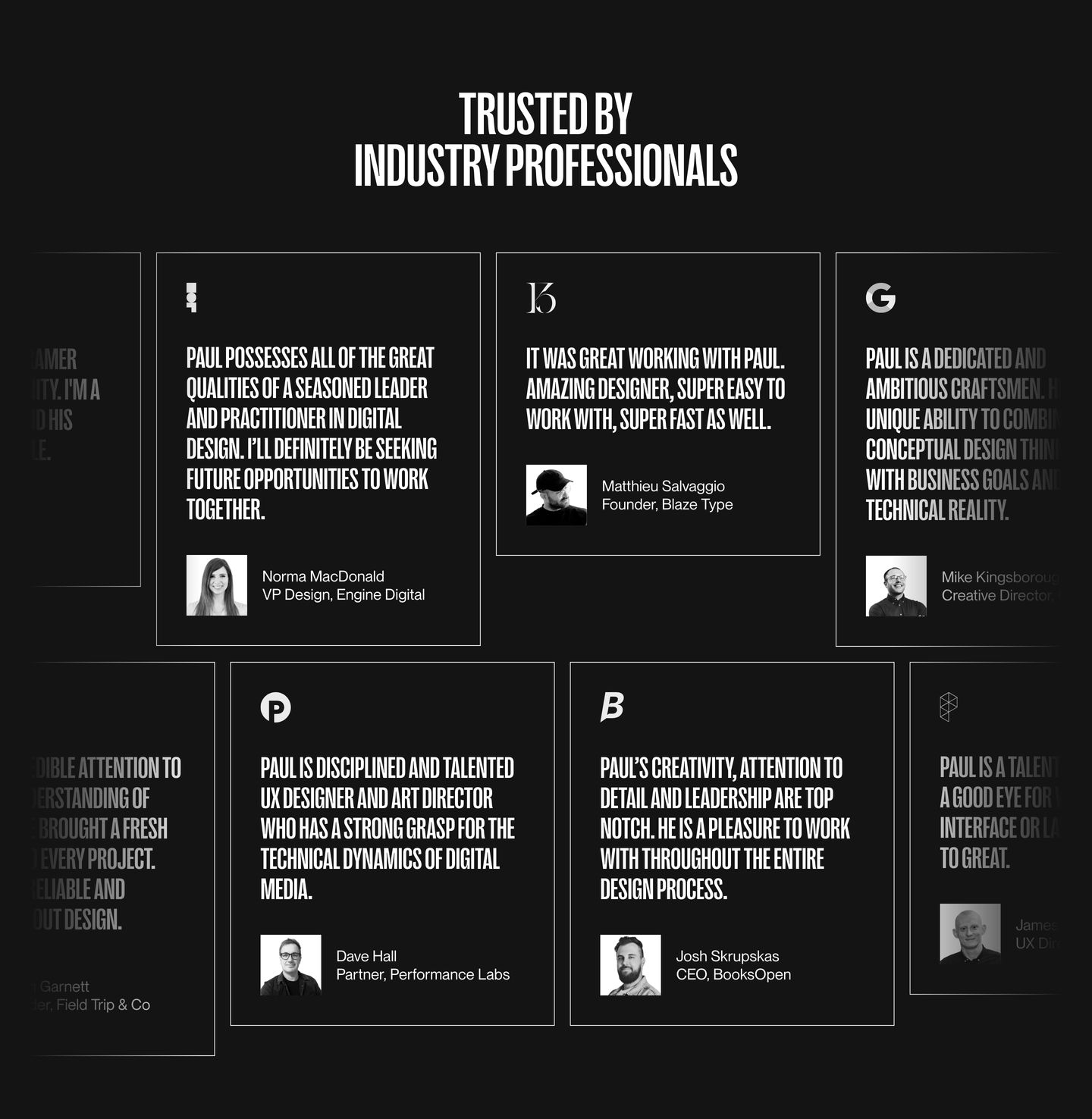 A stark dark-mode testimonial grid combining sharp outlined cards, high-impact condensed uppercase typography, and monochrome portrait headshots.
