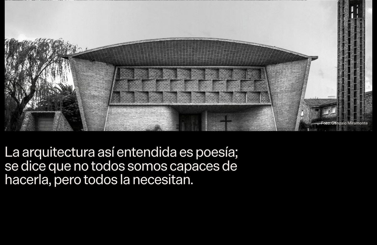 A stark, contemplative architectural quote paired with a dramatic black-and-white photograph of textured brickwork against a deep black void.