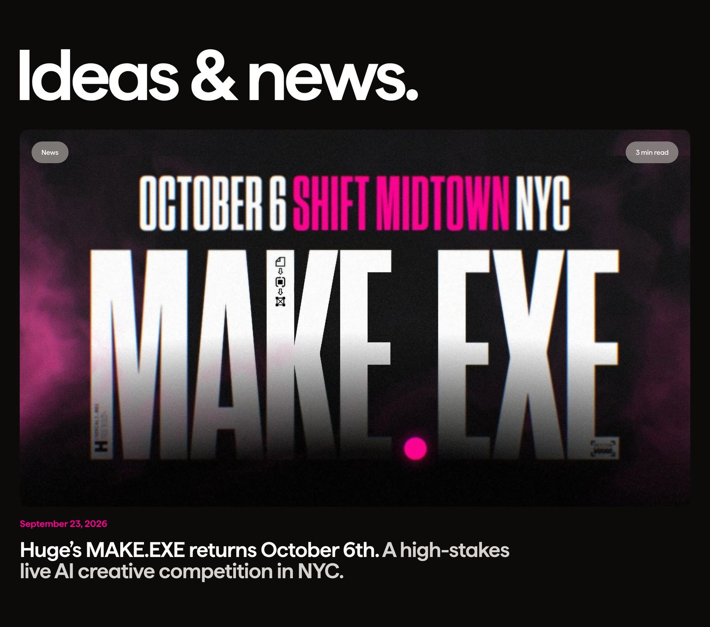 Dark and intense news announcement card featuring bold typography and hot pink accents promoting a live creative competition.