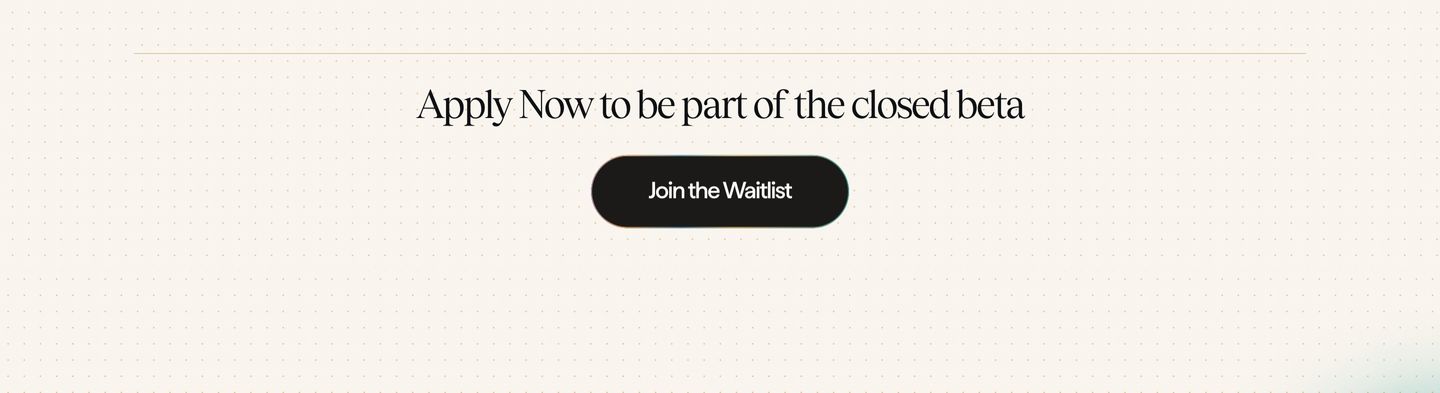 Quiet and refined call to action featuring elegant serif typography and a pill button over a subtle dotted cream canvas.
