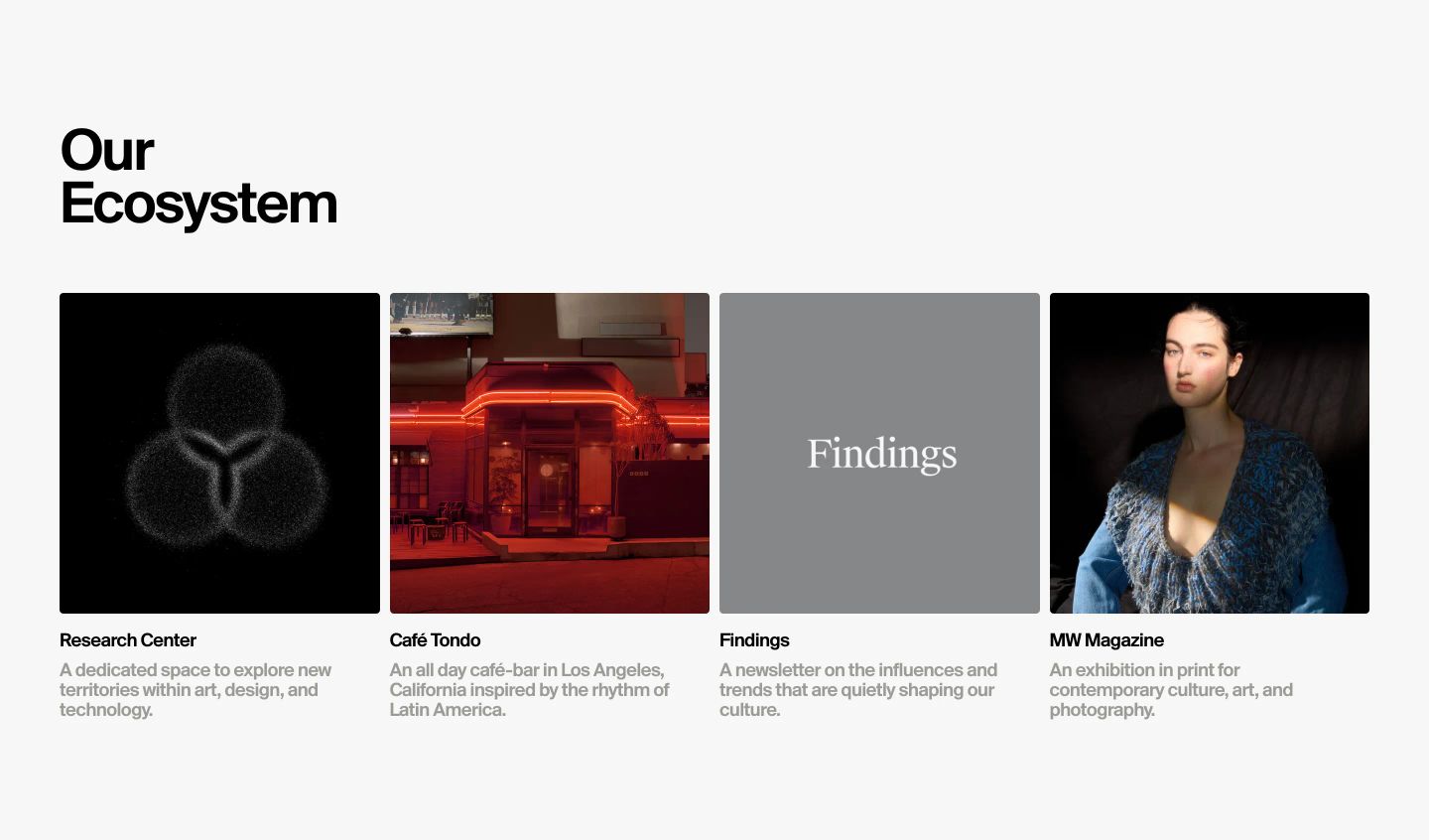 Quietly confident editorial showcase presenting distinct cultural ventures in a clean four-column image grid beneath bold title typography.