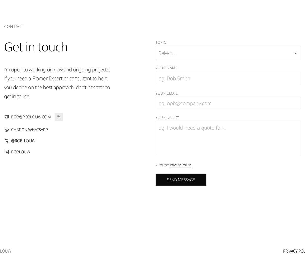 A stark, minimalist contact section with ample whitespace, light typography, and a two-column layout splitting direct links from a simple inquiry form.