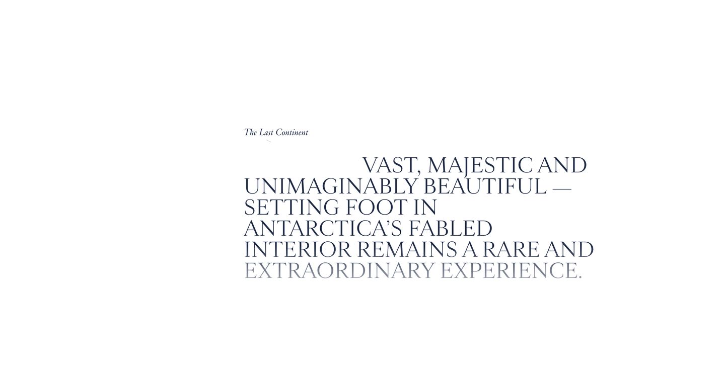 Vast white space framing an asymmetric, right-aligned serif declaration creates a quiet, contemplative sense of immense Antarctic isolation.