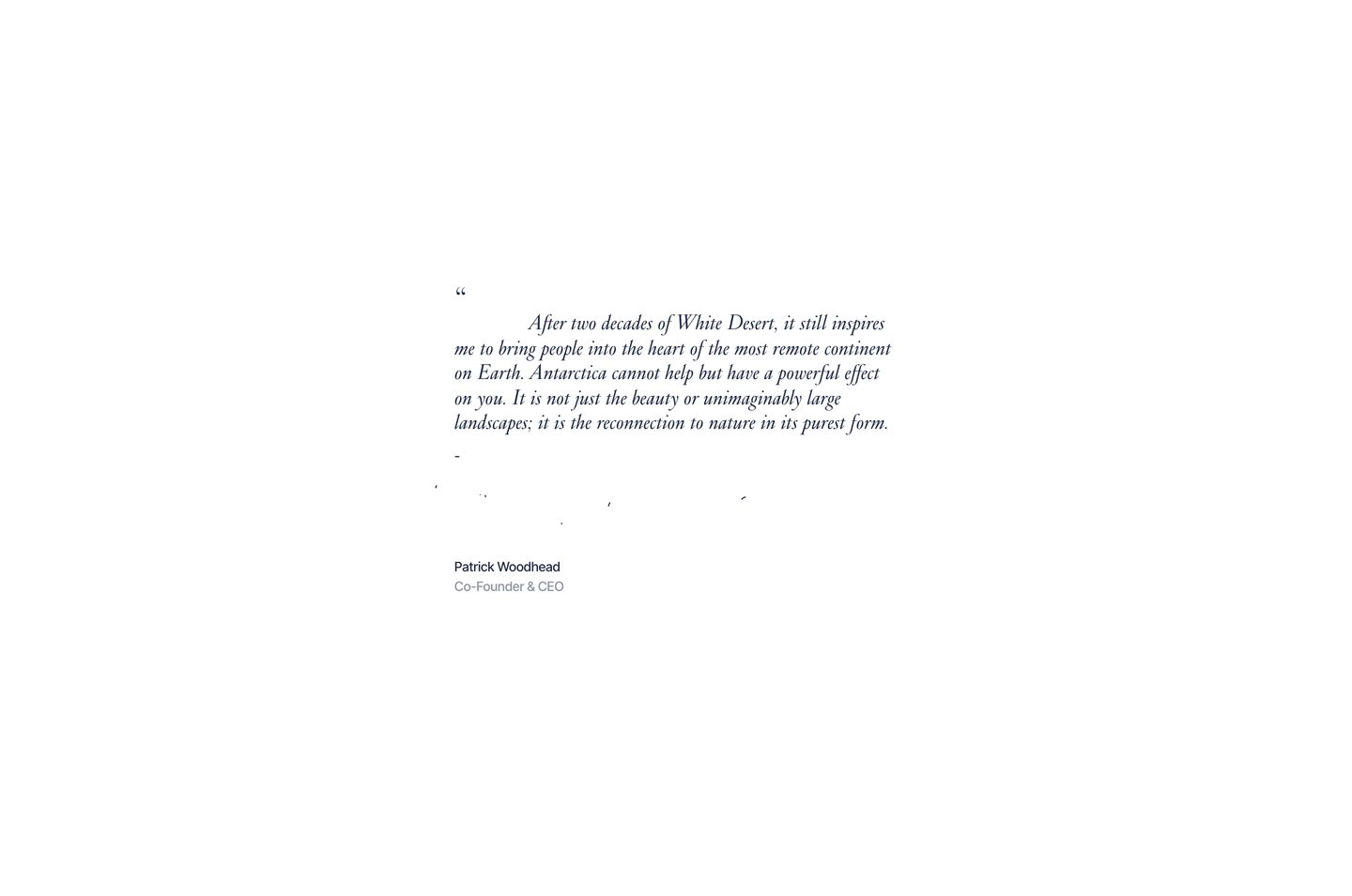 Vast, unhurried whitespace surrounds an elegant italic serif quote, evoking the quiet stillness and pristine isolation of Antarctica.